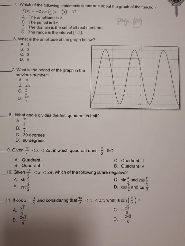 what is asked, Write your answer on the space provided. A. Use