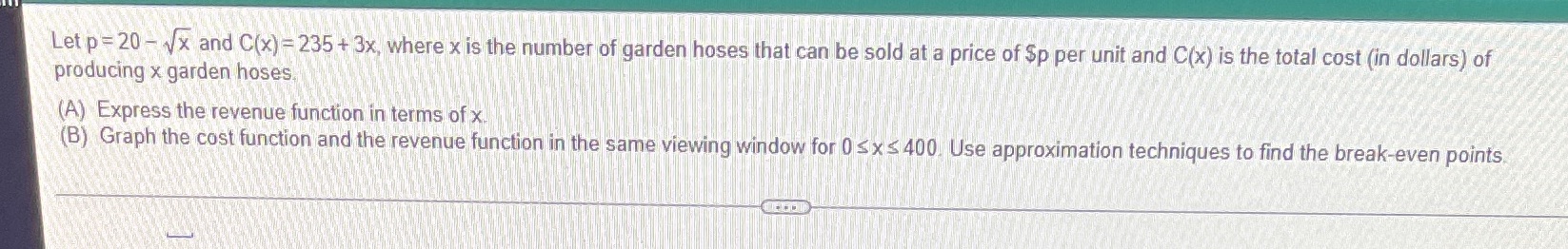  Math Let p = 20-vx and C(x)-235 + 3x, where x