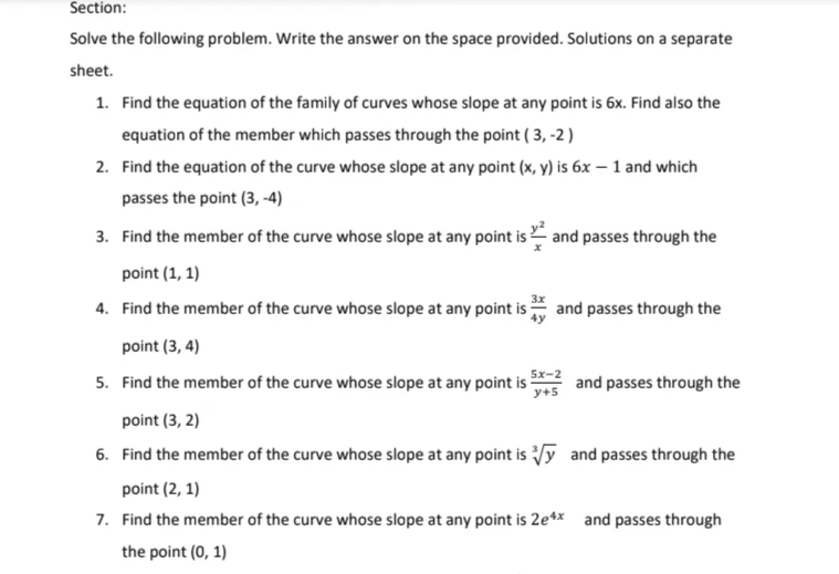 family of curves whose slope at any point is 6x. Find also