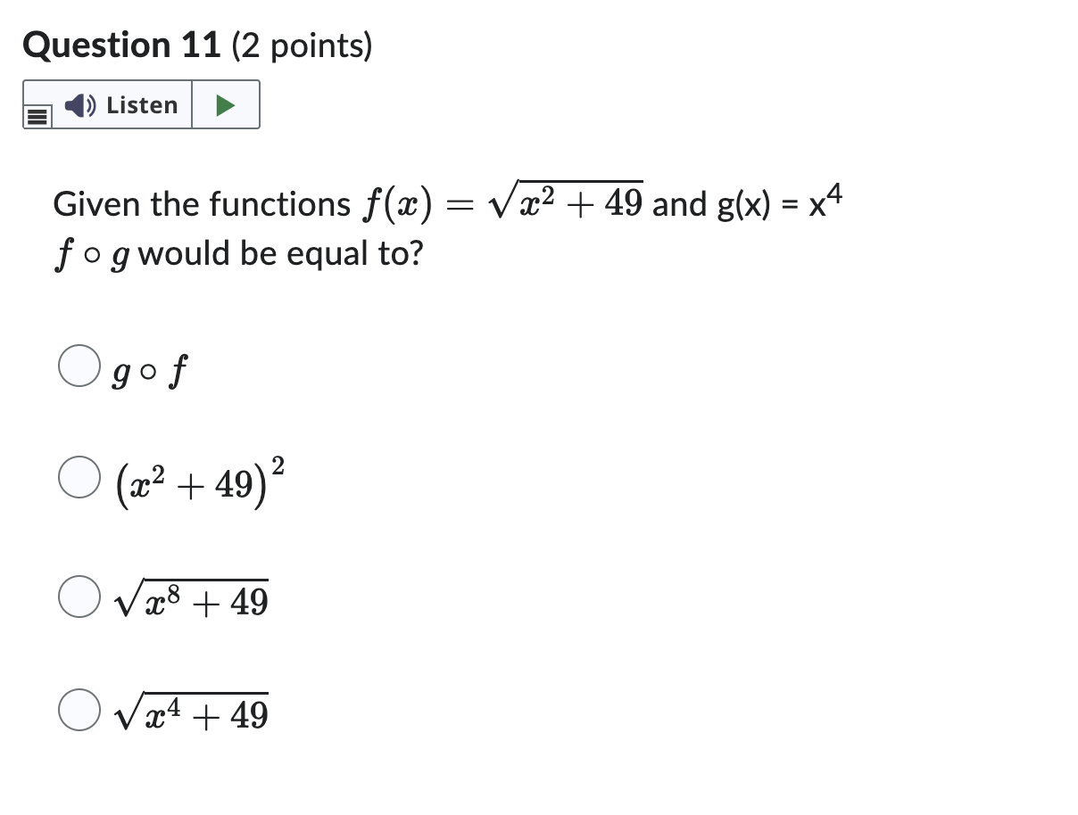  Question 11 (2 points) an Given the functions f(a3) = v