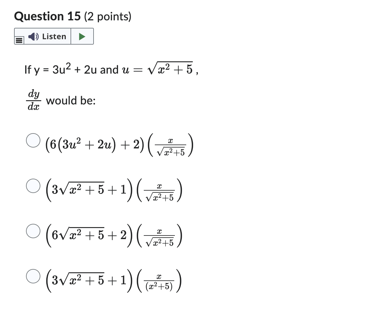 points) () Listen If y = 3u2 + 2u and u =
