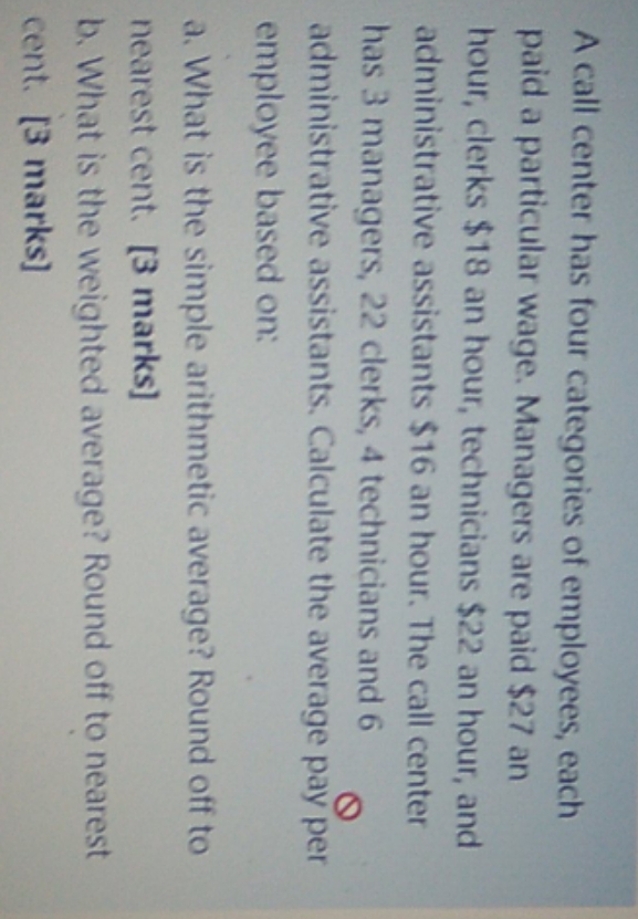 employees, each paid a particular wage. Managers are paid $27 an hour,