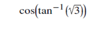  Evaluate the function. Give the exact value. Please provide step by