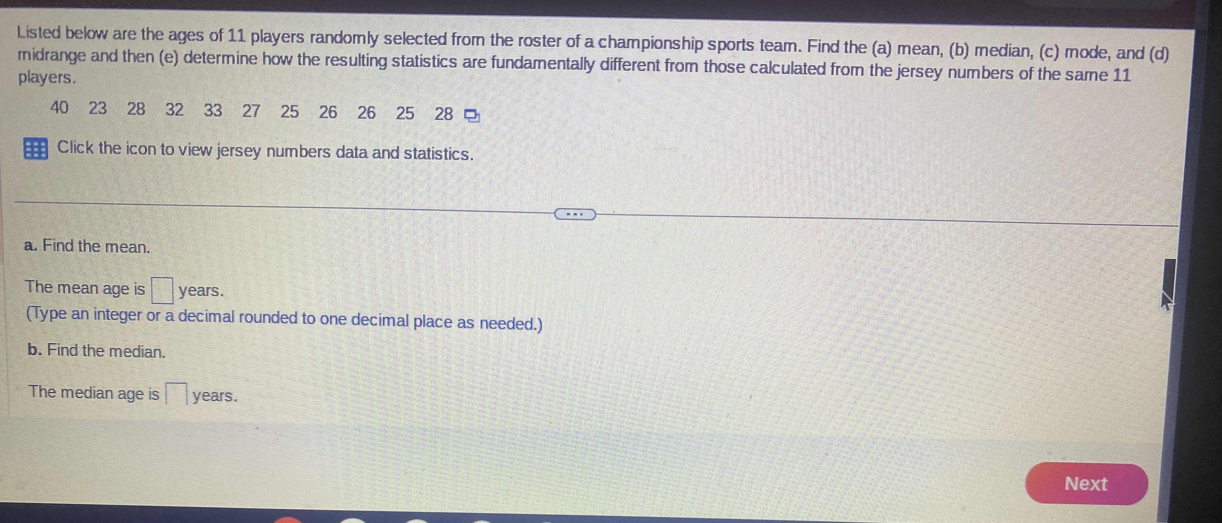 Homework help needed! question 8 Listed below are the ages of