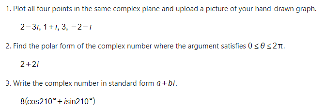1. Plot all four points in the same complex plane and