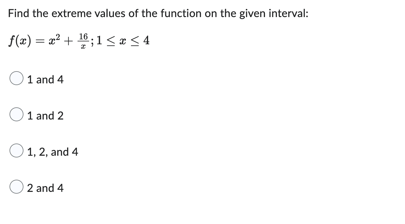 the function on the given interval: f(ac) = 32+ 10;1