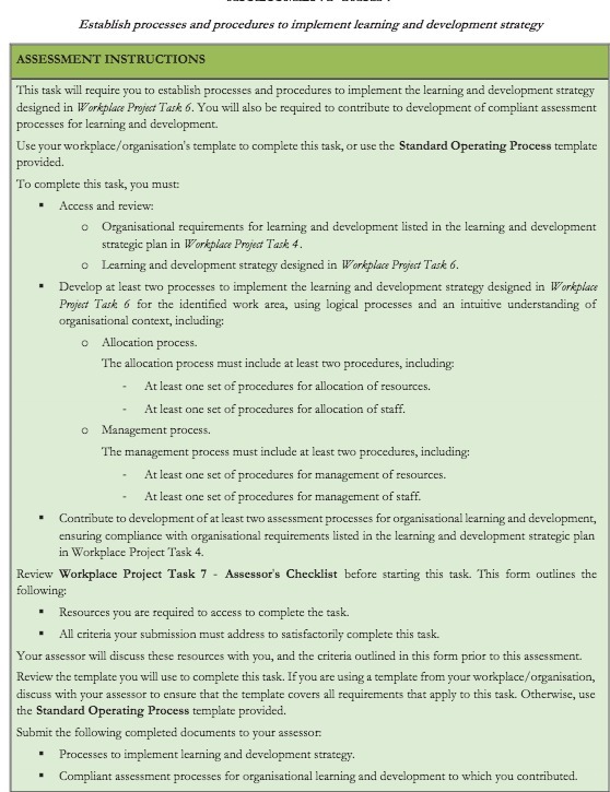  Establish processes and procedures to implement learning and development strategy ASSESSMENT