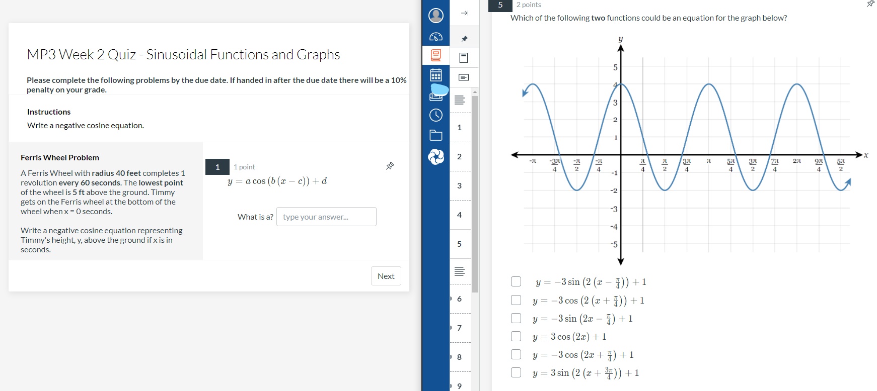 the following two functions could be an equation for the graph below?