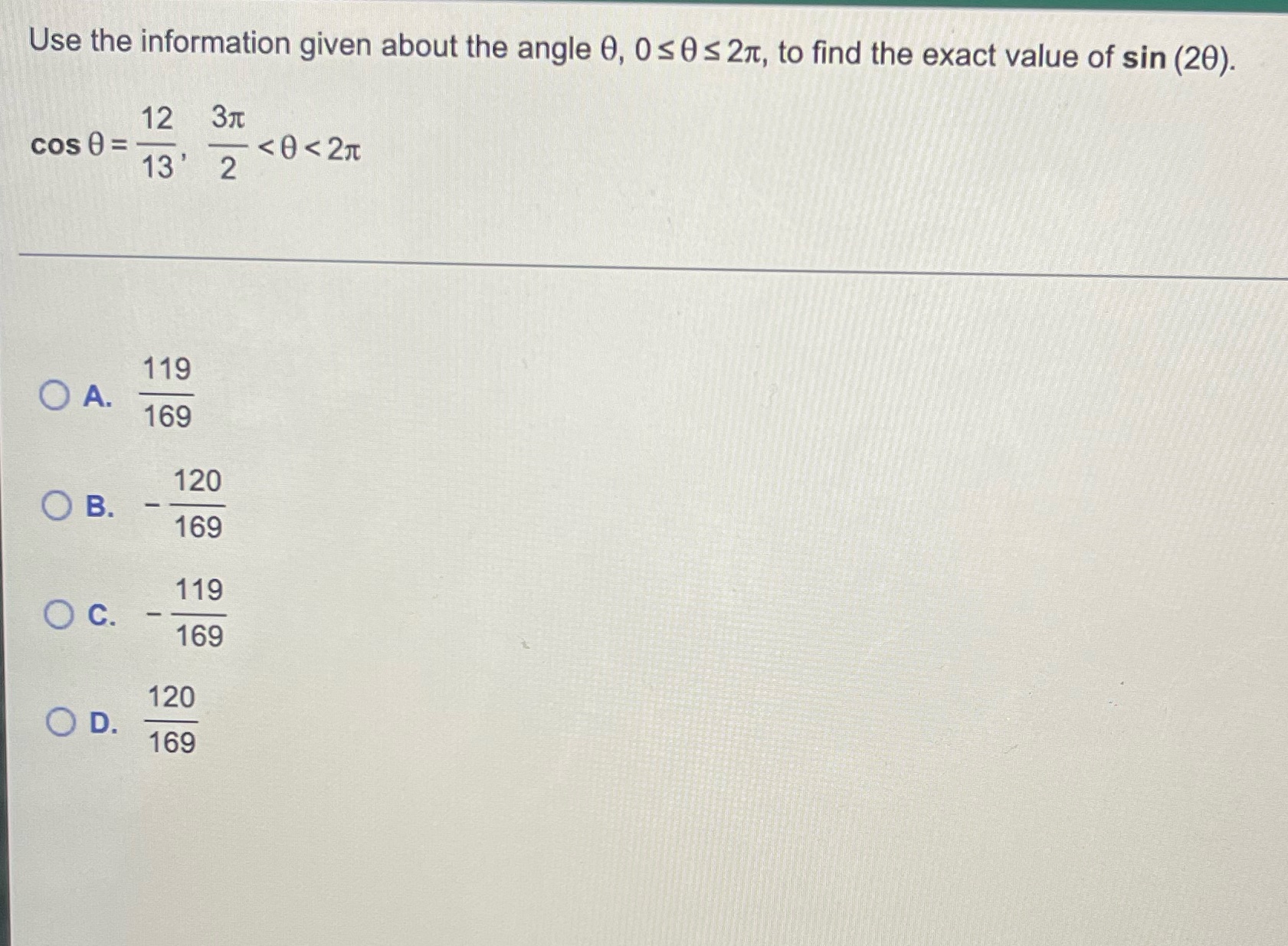 find the exact value of sin (20). 12 3x COS 0 =