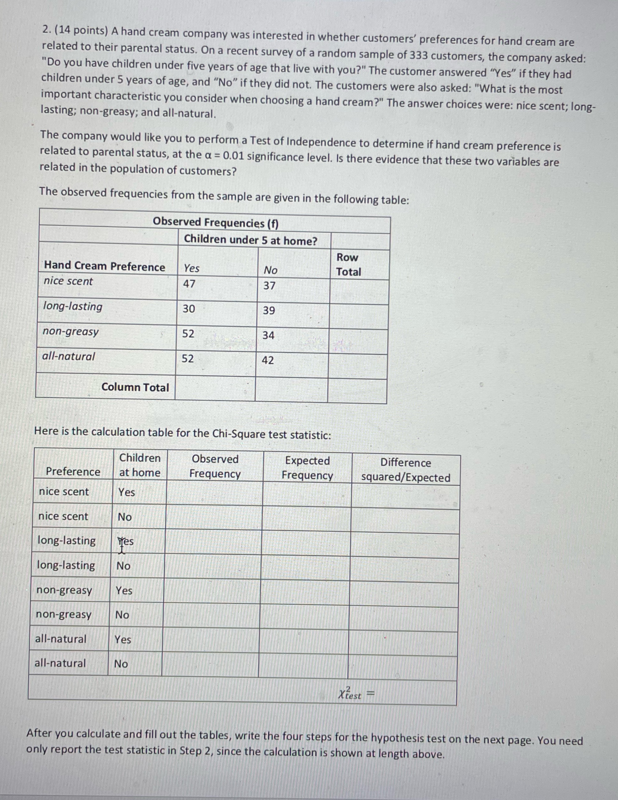 points)2) The test statistic calculation showing:a. For the first problem, show the