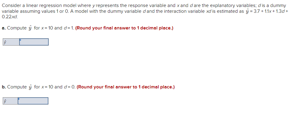  Consider a linear regression model where yrepresents the response variable and