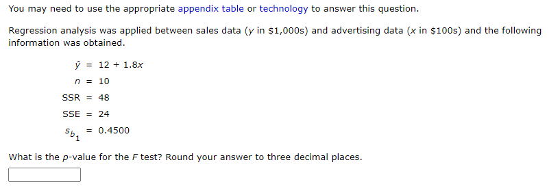 39 = 0.2233 Find the F statistic computed from the above data.You
