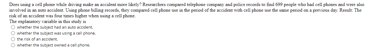  Does using a cell phone while driving make an accident more