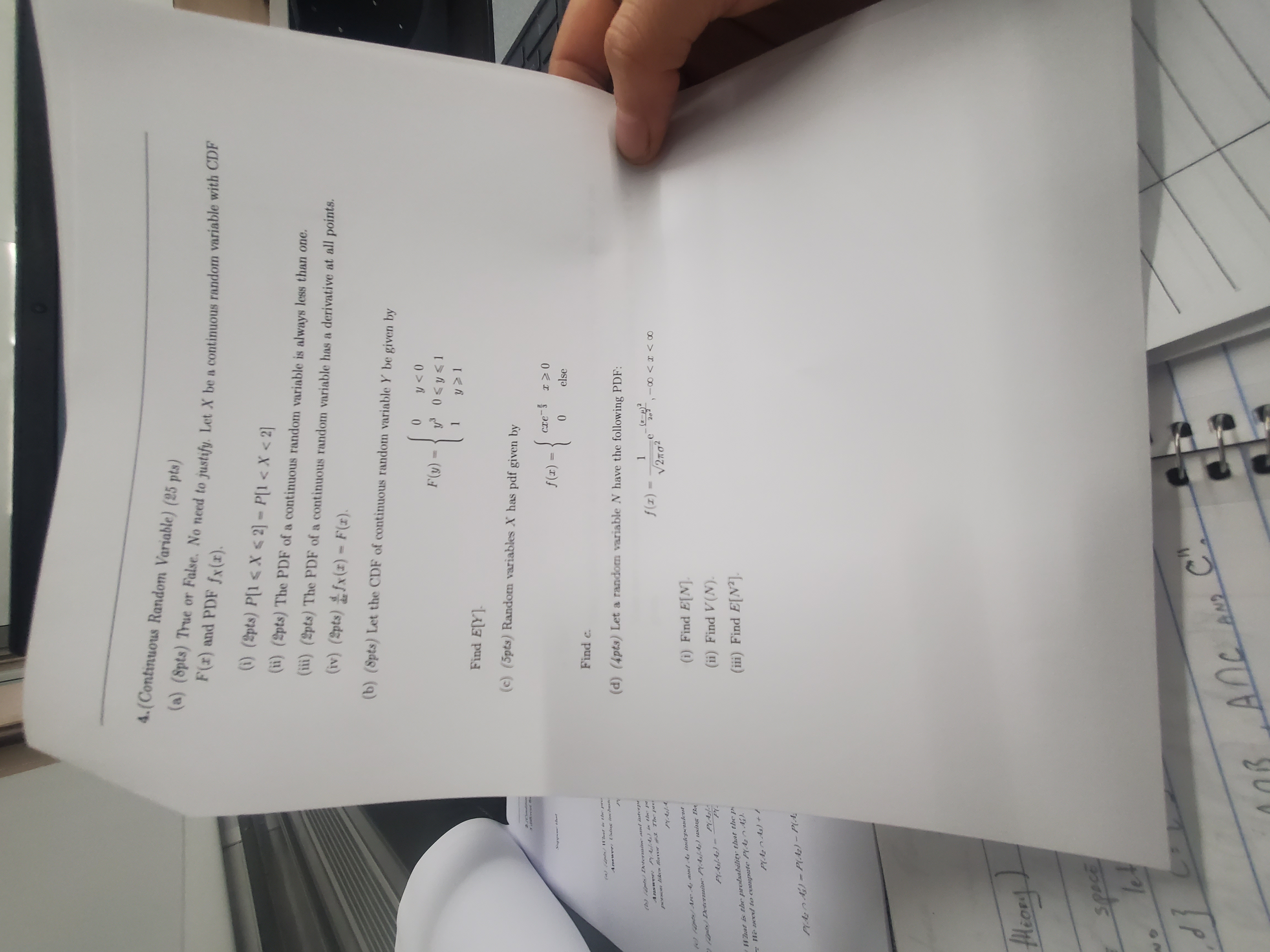 No need to justify. Let X be a continuous random variable with