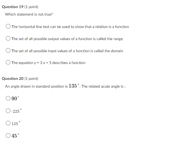  Question '19 {'1 point] Which statement is not true? 0 The