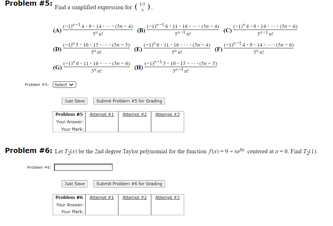  Problem #5: Find a simplified expression for ( (A) (1) 4