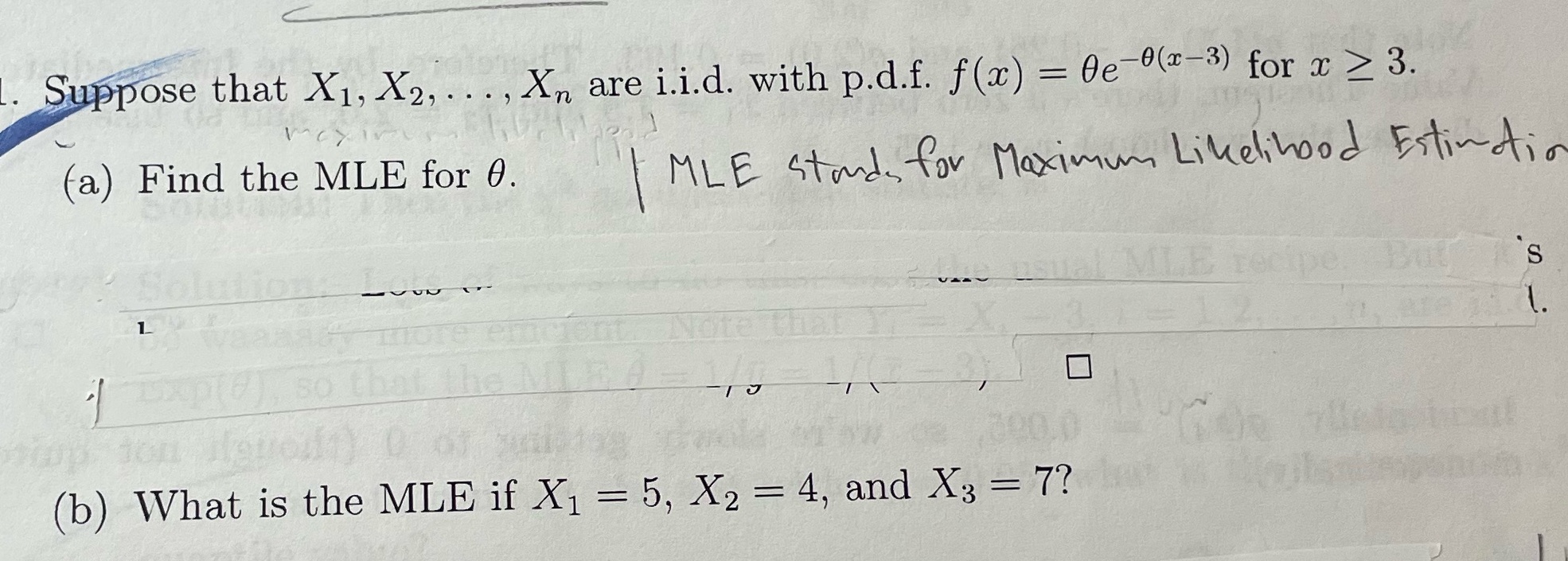 for maximum likelihood Estimation. Suppose that X1, X2, .. ., Xn are