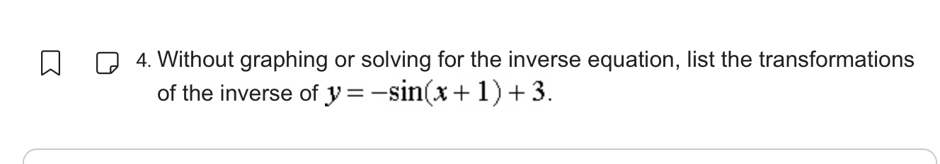  m D 4. Without graphing or solving for the inverse equation,