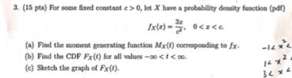 3. (15 pts) For some fixed constant c > 0, let