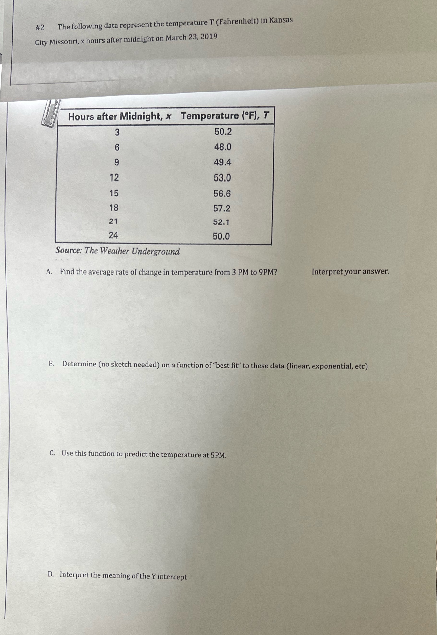 can fully understand #2 The following data represent the temperature T (Fahrenheit)