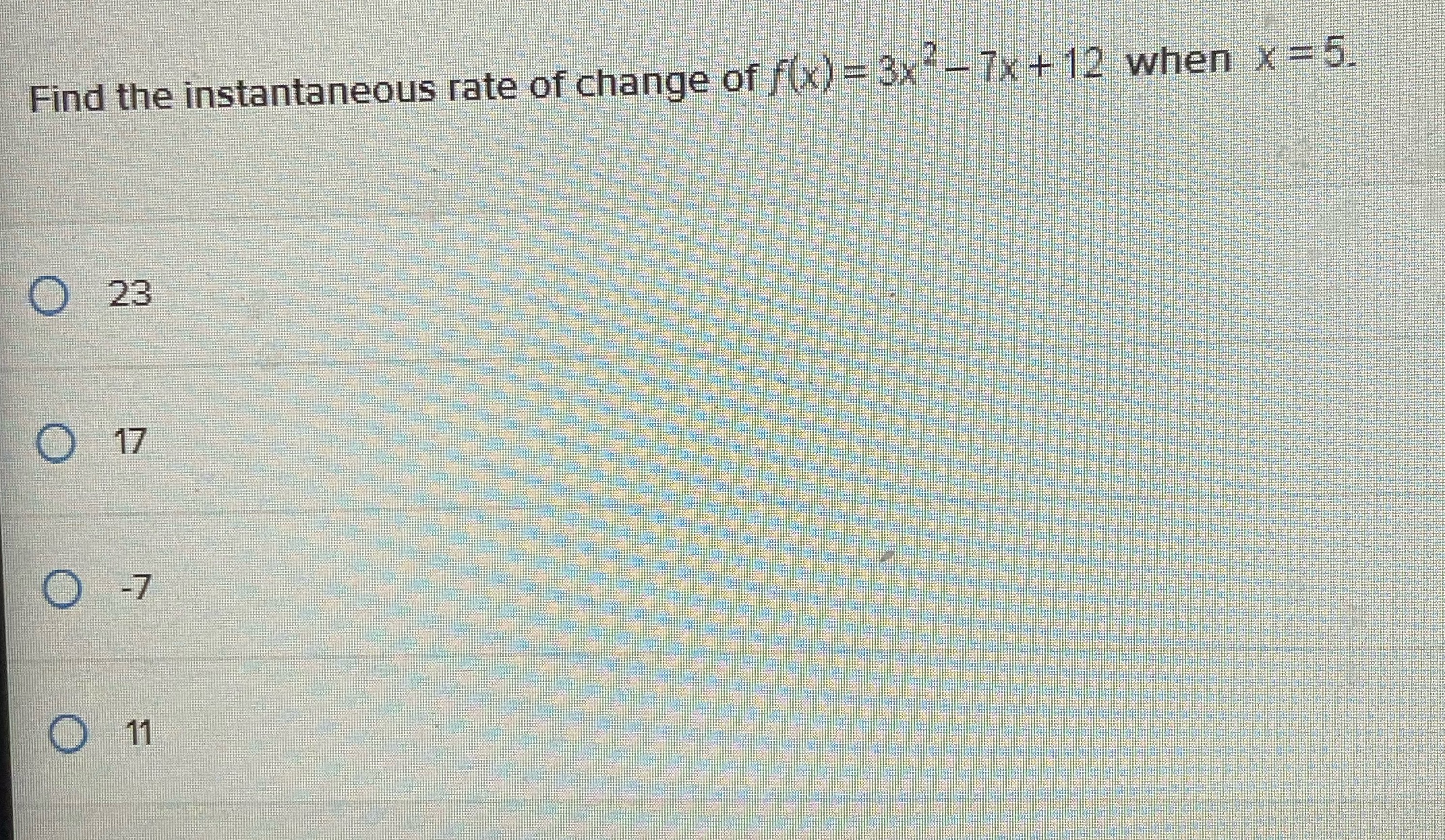 Find the instantaneous rate Ot chhge 0 23 0 17 0 11