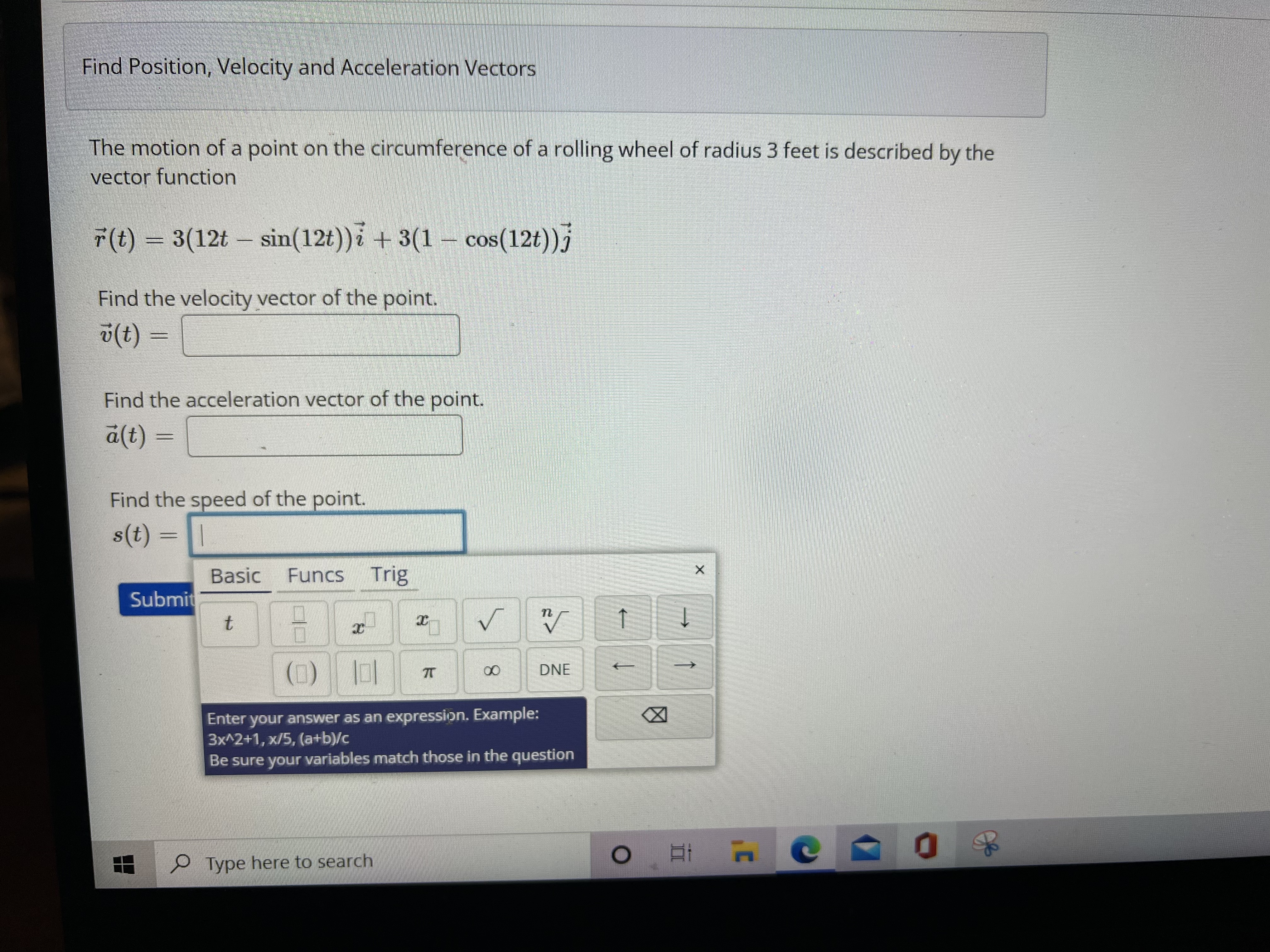 3xA2+1r x/5, (a+b)/c Be sure your variables match those in the question