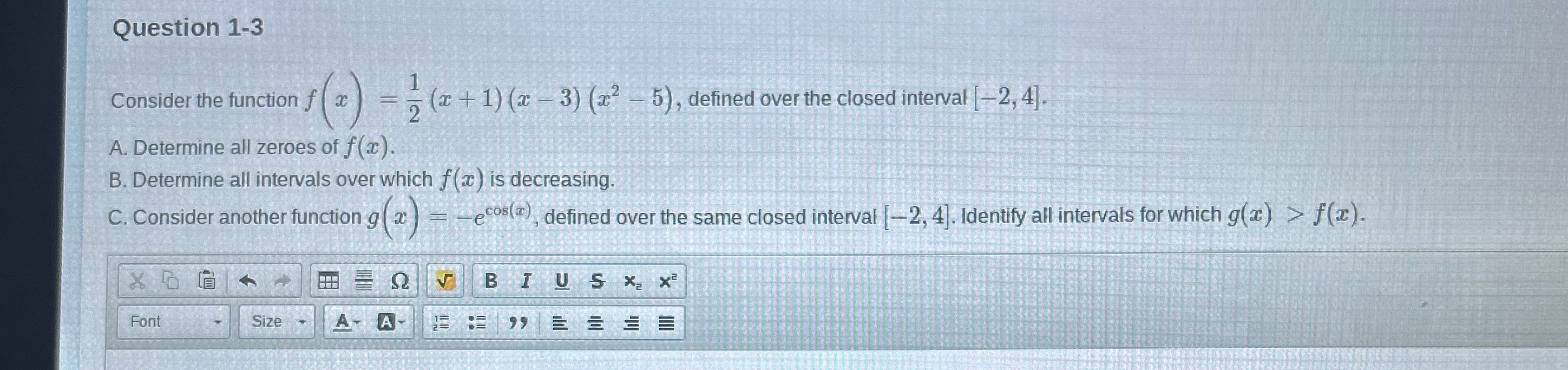 - 5), defined over the closed interval [-2, 4). A. Determine all