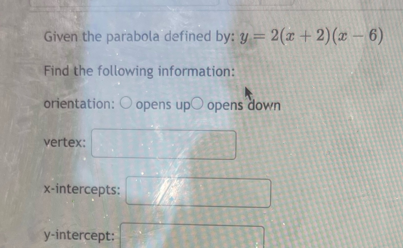 Given the parabola defined by: y = 2(x + 2) (x
