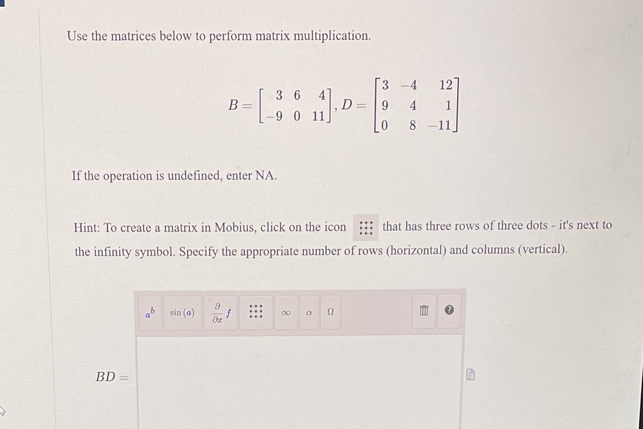 B= 9 0 11 D= 9 4 O 8 11 If the