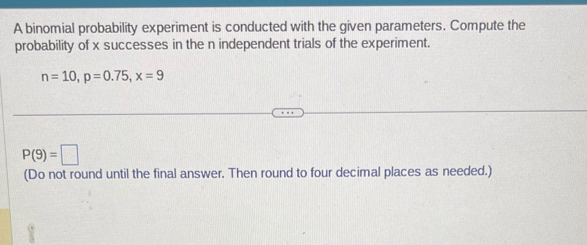 the probability of x successes in the n independent trials of the