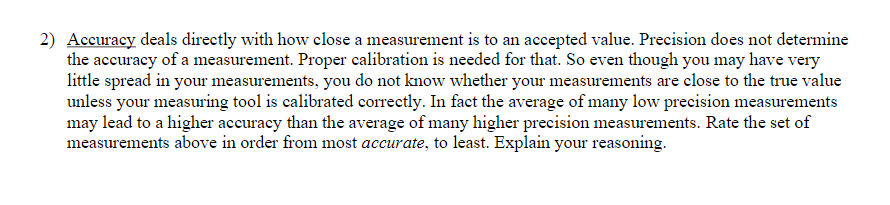 exactly 65 miles. However, there is actually uncertainty in the measurement. In