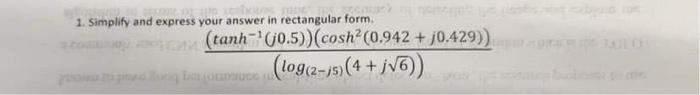i. Simplify and express your answer in rectangular form, + )0.429)) +
