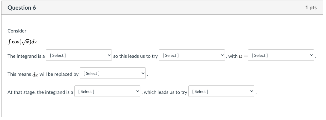 dx.Question 4 1 pts Consider fx . Incdx How shall we assign