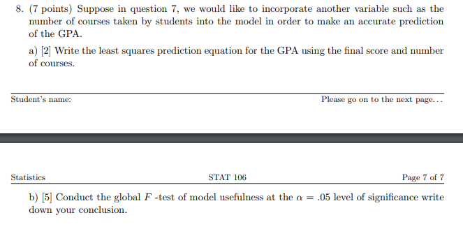 I just added it for context for question 8 since it references