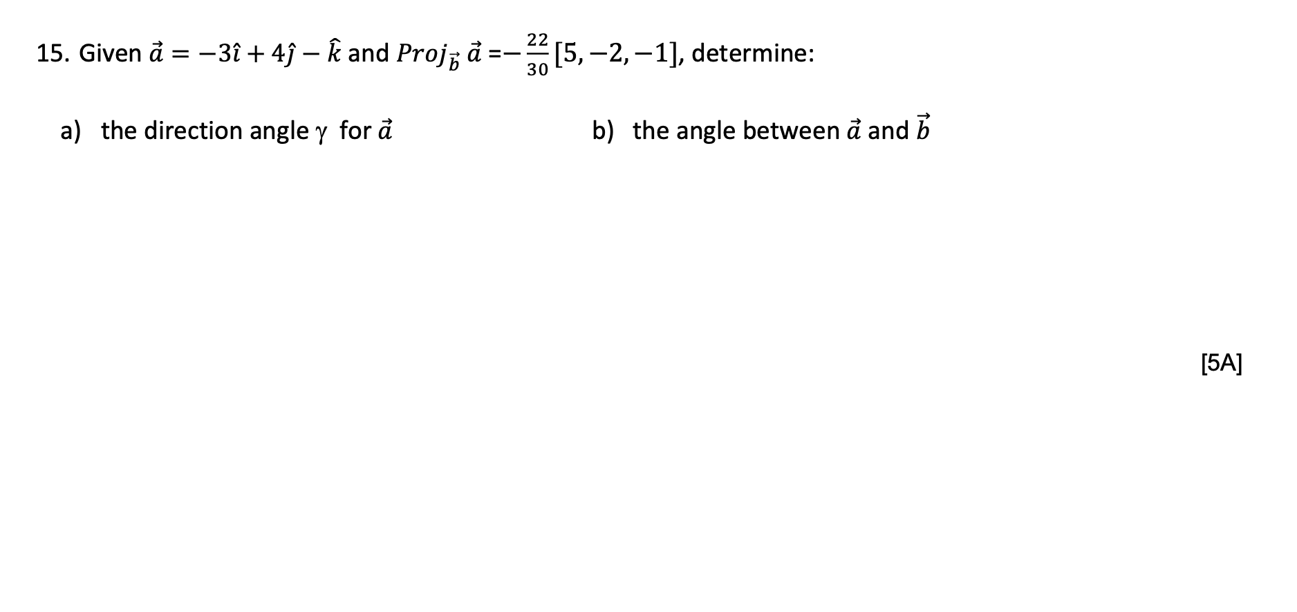 = g [5, 2, 1], determine: a) the direction angle y for