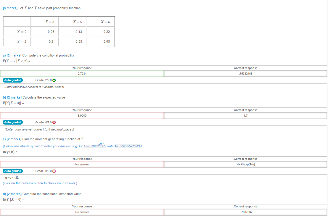  [8 marks] Let X and Y have joint probability function: X