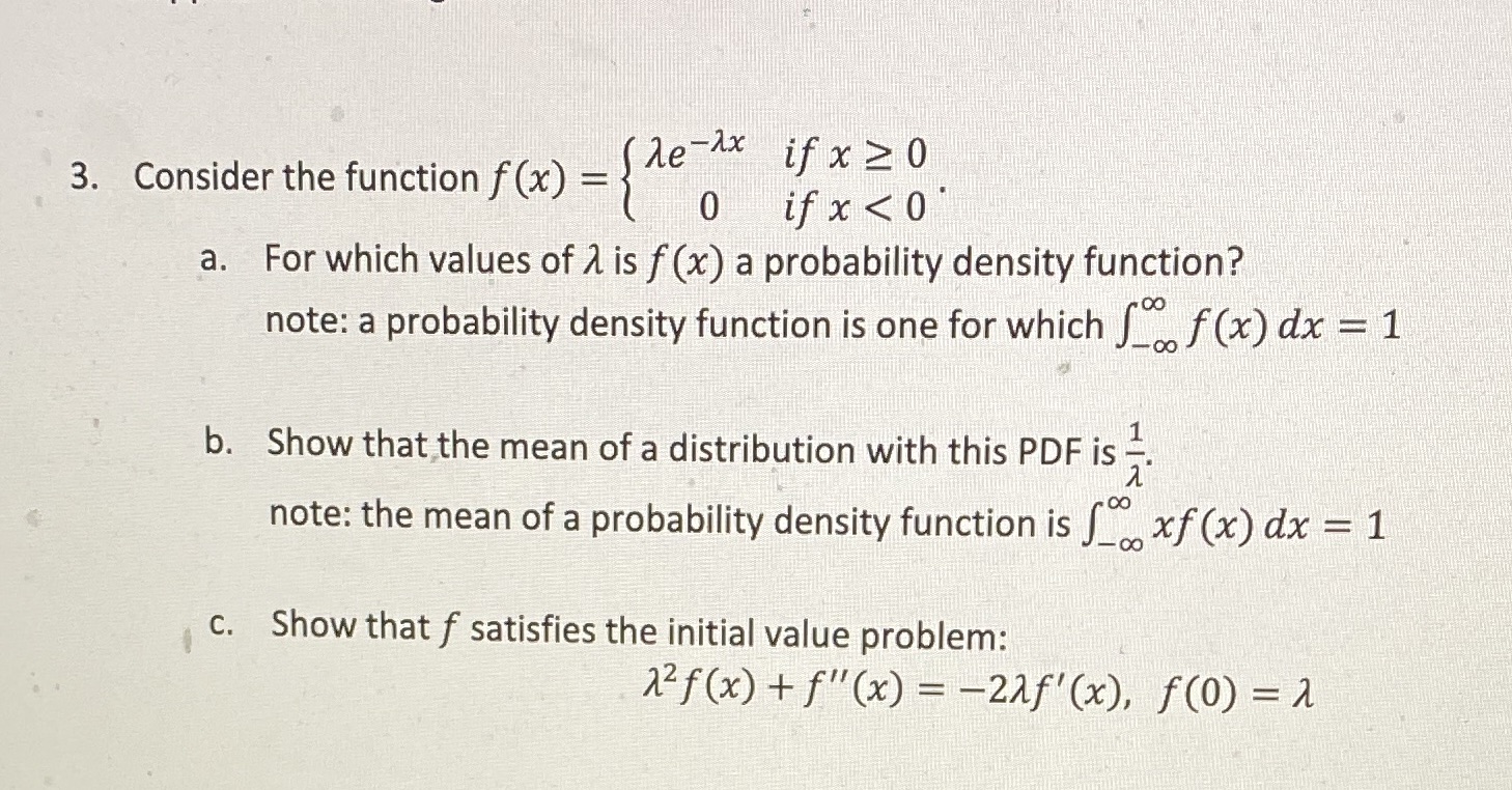 explanations as well. Thanks you! 3. Consider the function f(x) _ de