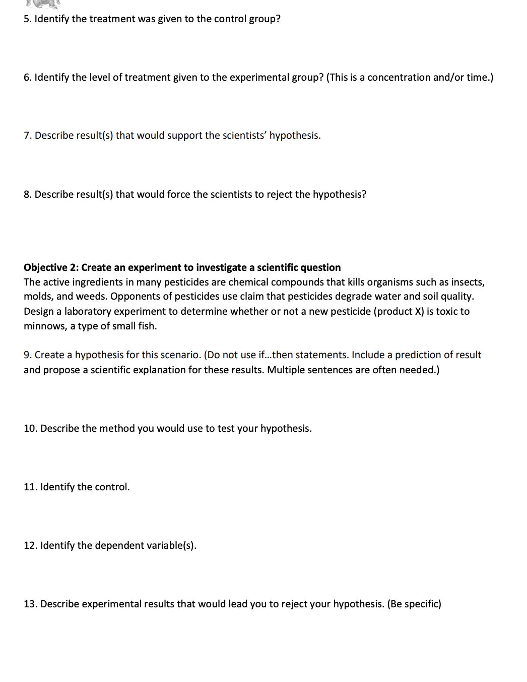 the information provided and answer the questions that follow on a separate