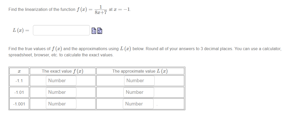 x = -1. 8x+7 L (a) = Find the true values of