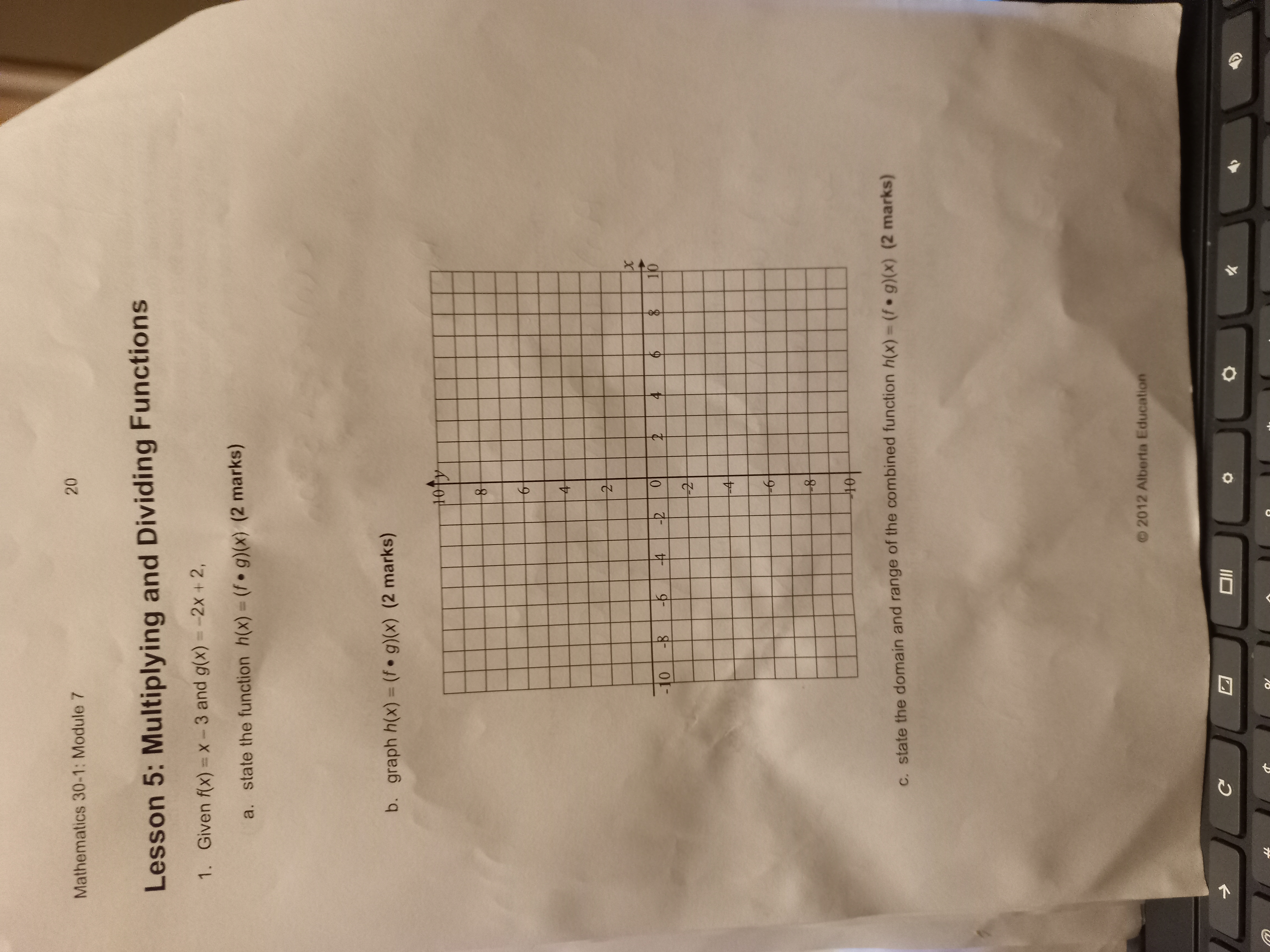  Mathematics 30-1: Module 7 20 Lesson 5: Multiplying and Dividing Functions