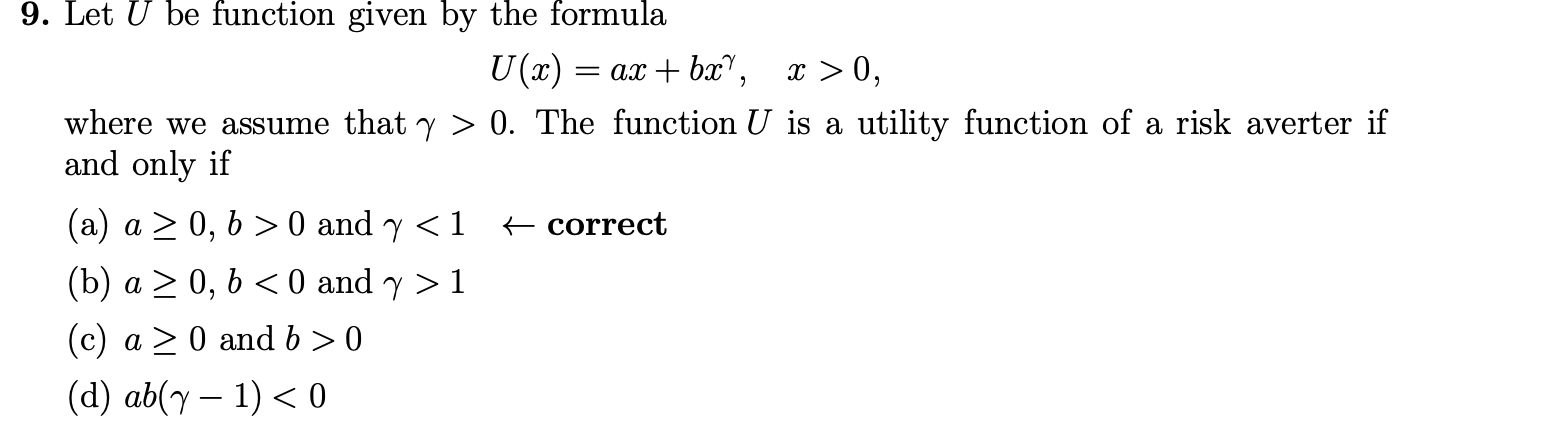  9. Let U be function given by the formula U(x) =