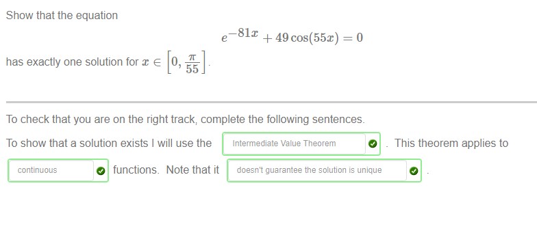 prove the following has exactly one solution as follows: Show that the