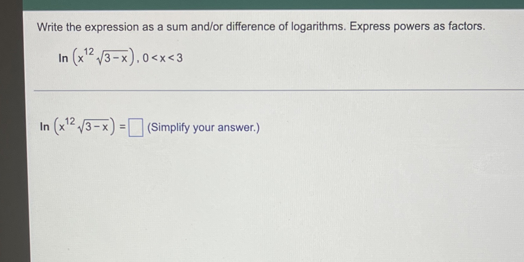 Write the expression as a sum and/or difference of logarithms. Express powers