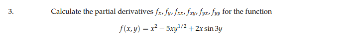 function f(x, y) = x2 5xyl/2 + 2xsin 3y