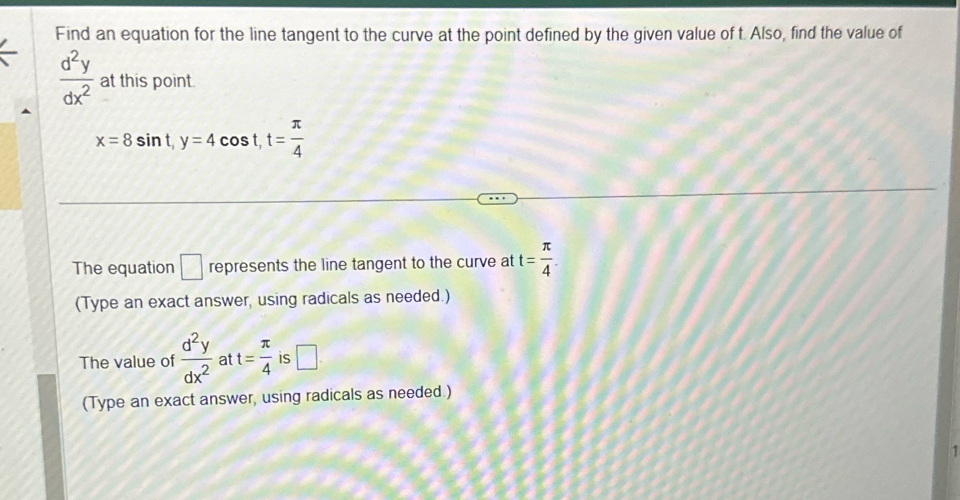 Find an equation for the line tangent to the curve at the