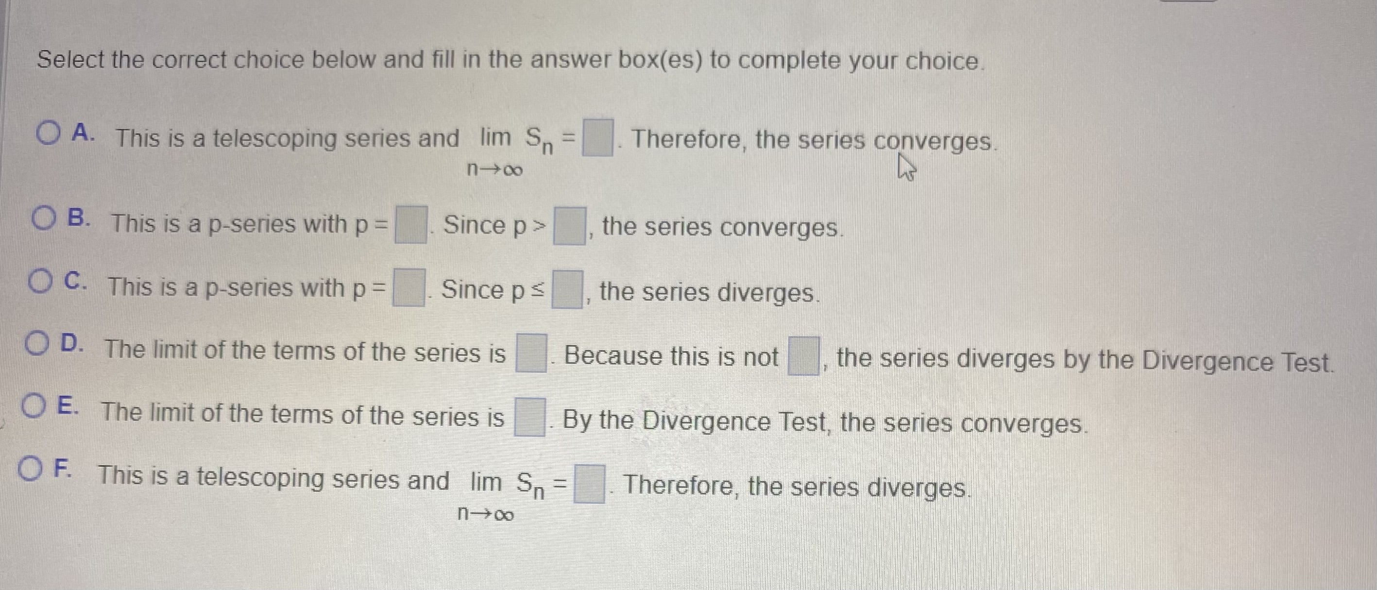 answers* Determine whether the following series converges or diverges. 2 E (2n