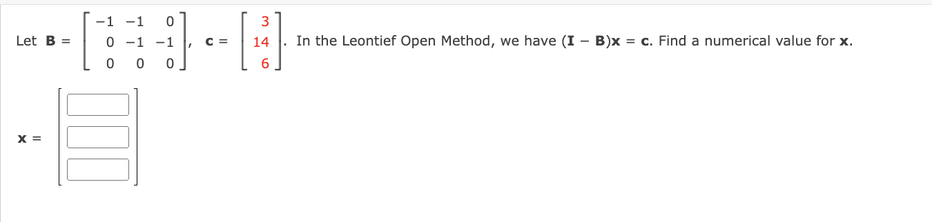 3):: = c. Find a numerical value for x. 0 0 0