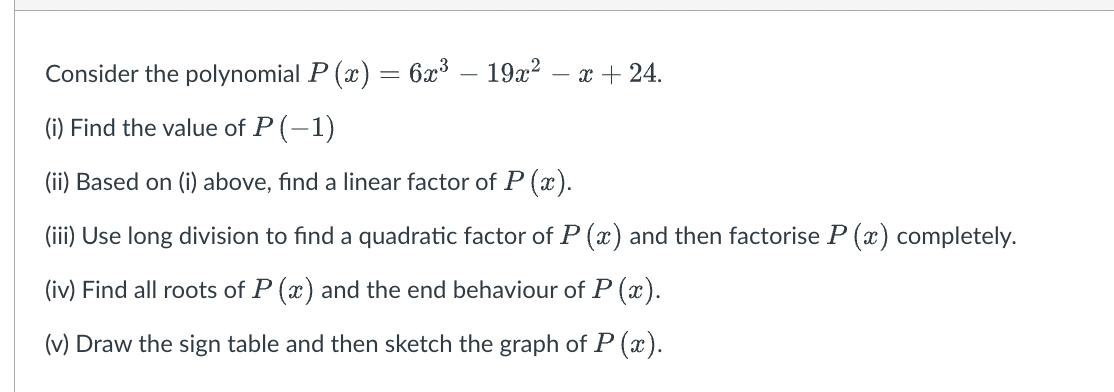 + 24. (i) Find the value of P (-1) (ii) Based on
