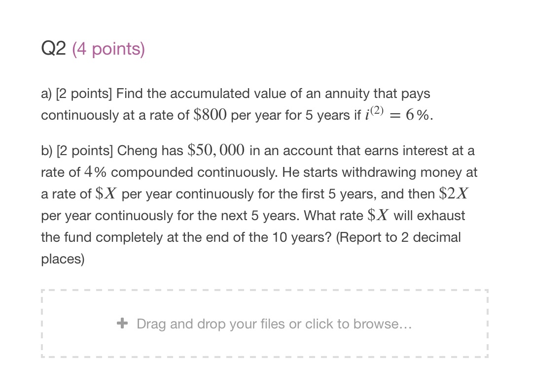  02 (4 points) a) [2 points] Find the accumulated value of