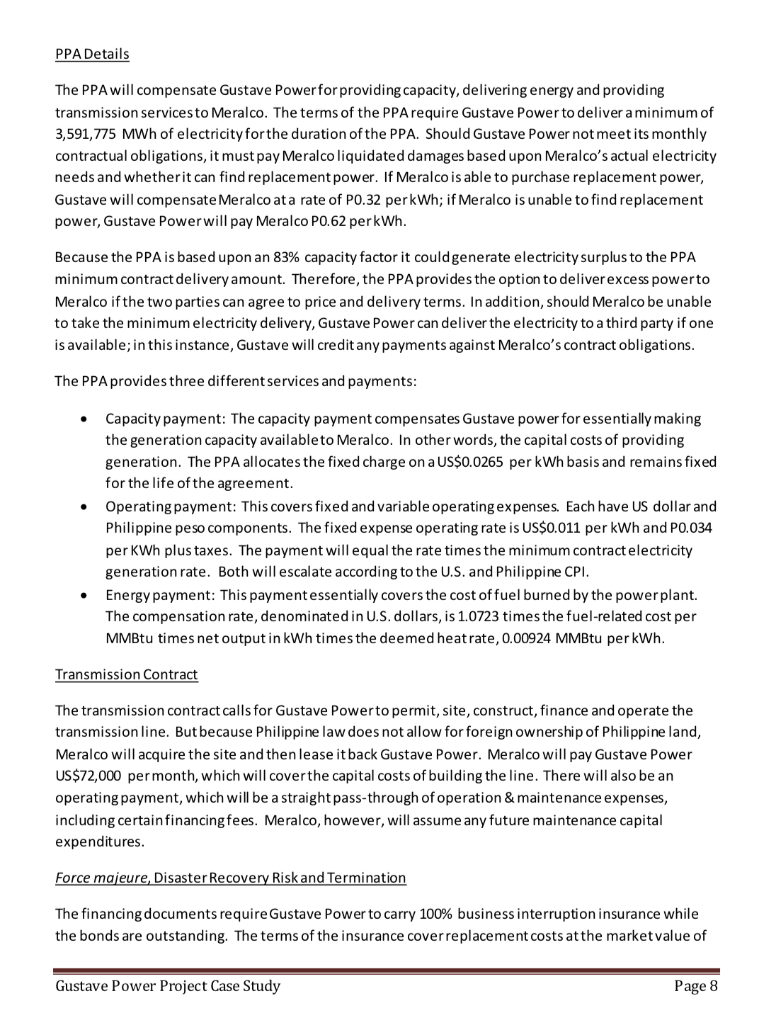 for providing capacity , delivering energy and providing transmission services to Meralco